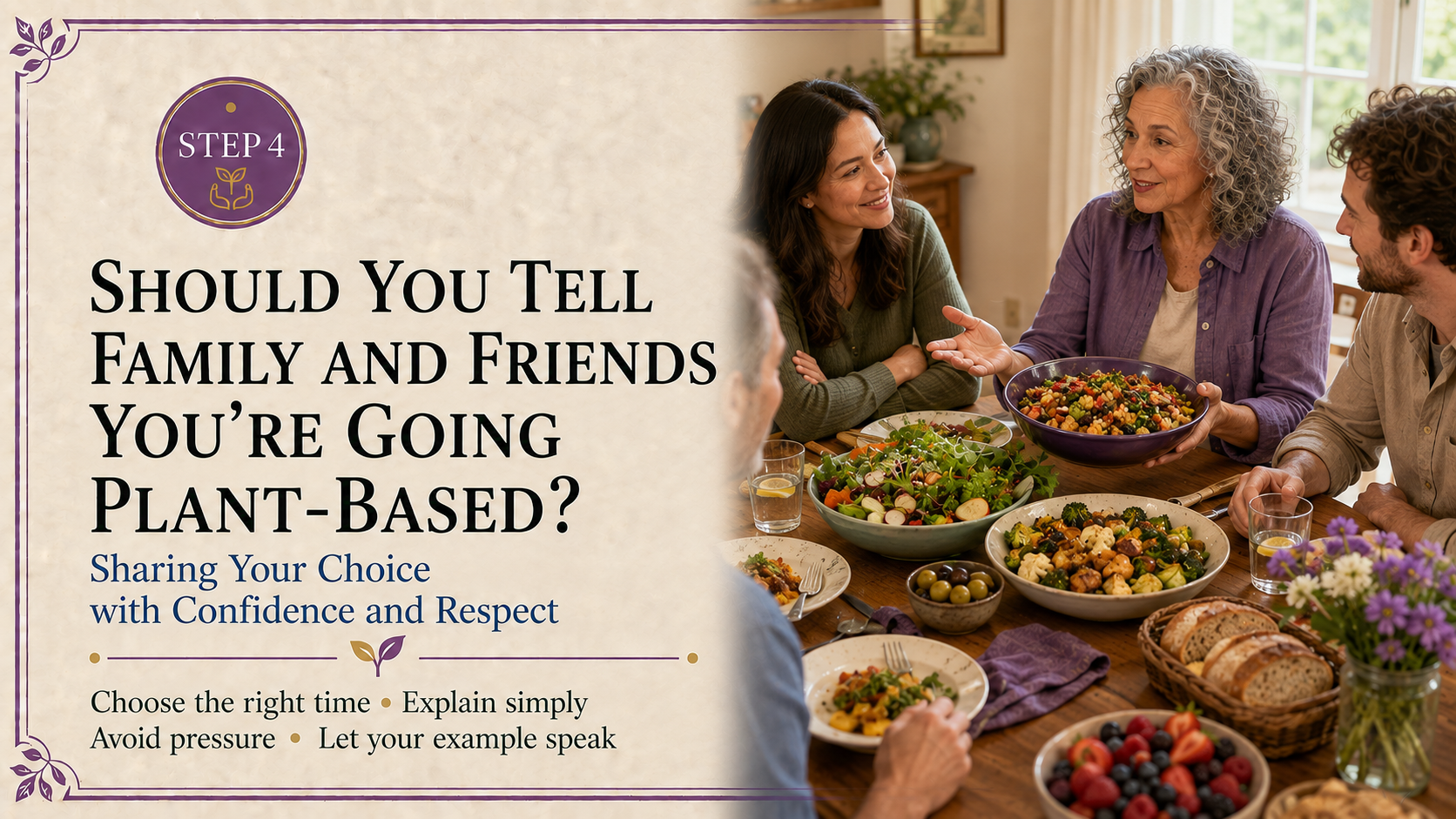 Step 4 communication header featuring an older woman calmly discussing her plant-based choice with family and friends over a shared meal.